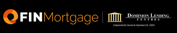 FIN Mortgage – Dominion Lending Centres, independently owned and operated, Licence 12825